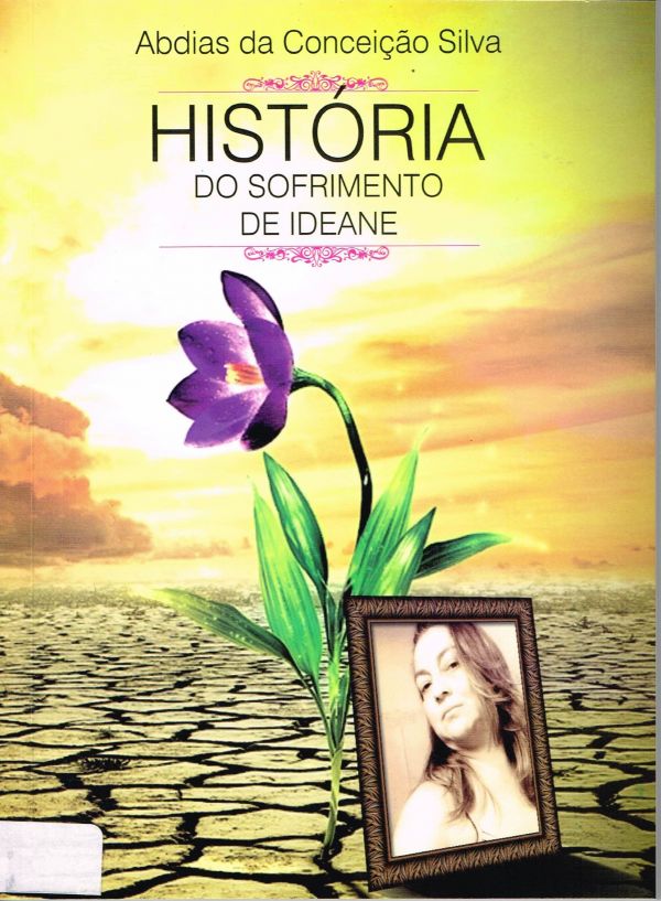 História do Sofrimento de Ideane